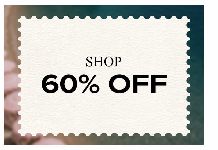 SHOP 60% OFF