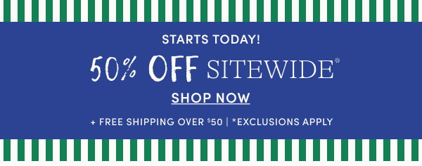 50% off sitewide