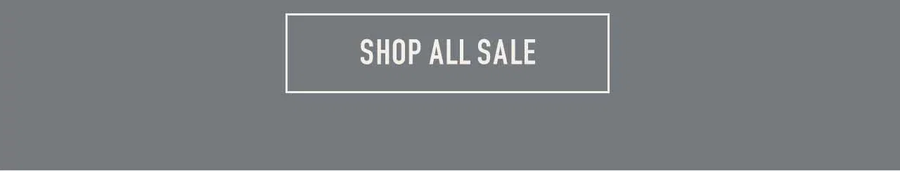 Shop all sale items — limited quantities, select styles marked down