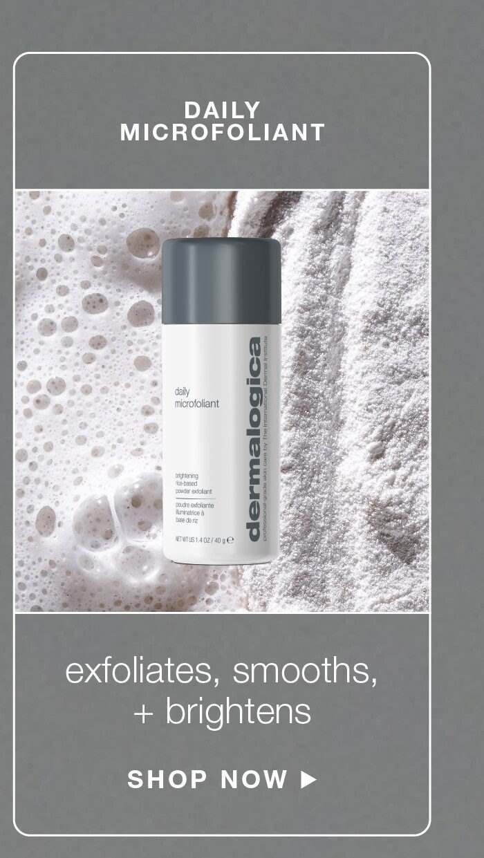 Dermalogica Daily Microfoliant. The bestselling rice enzyme powder exfoliator for smoother skin daily.