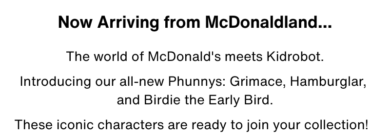 McDonald's x Kidrobot Collection