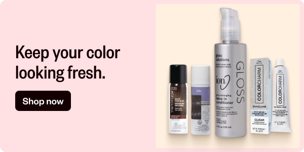 KEEP YOUR COLOR LOOKING FRESH - SHOP NOW
