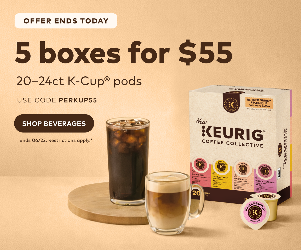 5 Boxes of 20-24ct K-Cup® pods for $55 with code PERKUP55