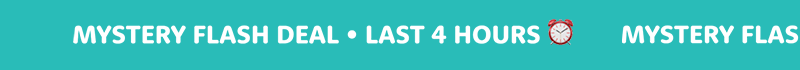 Mystery Flash Deal >
