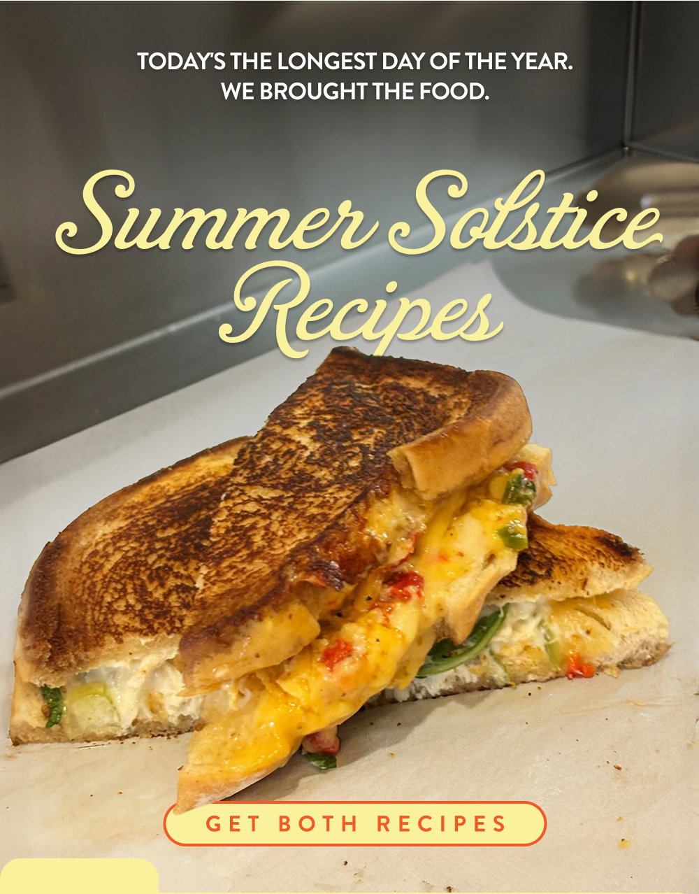 Summer Solstice Recipes. Today's the longest day of the year. We brought the food. 
