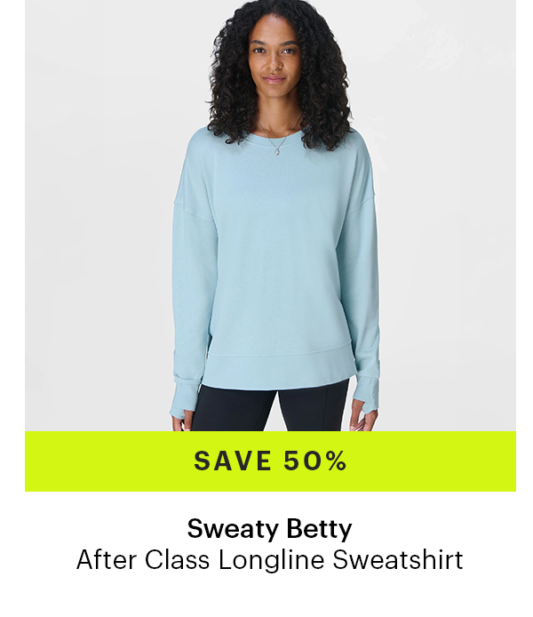 Sweaty Betty - After Class Longline Sweatshirt