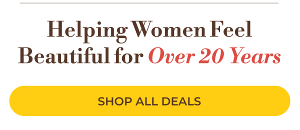 Helping Women Feel Beautiful for Over 20 Years!