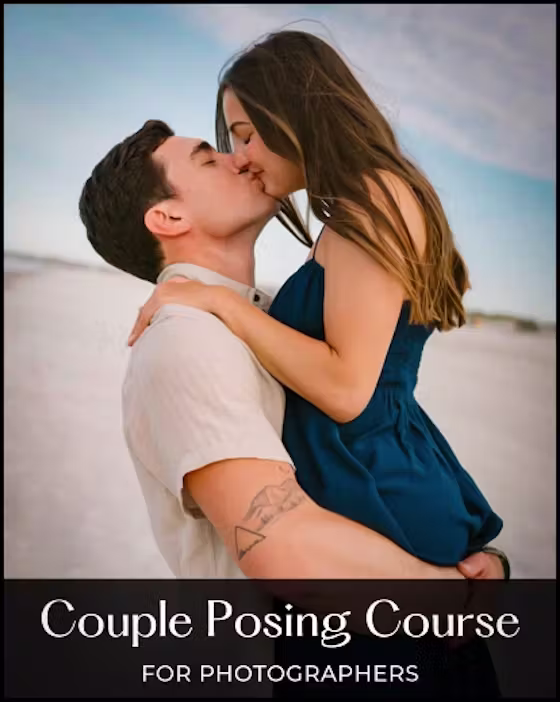 The Complete Couple Posing Course For Photographers