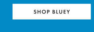 Shop bluey