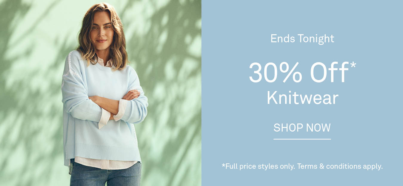 30% Off Knitwear Ends Tonight