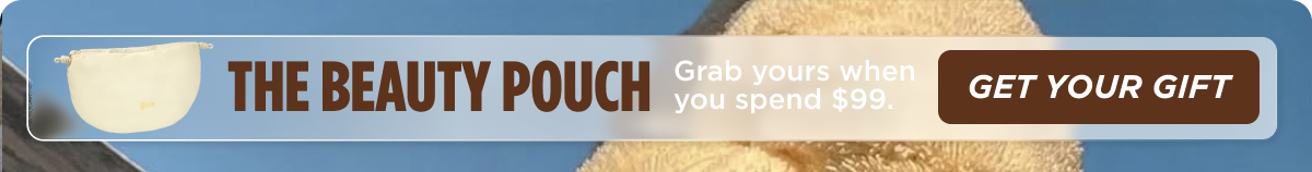 FREE POUCH WITH YOUR PURCHASE