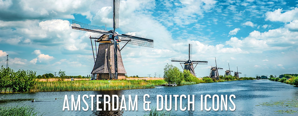Amsterdam & Dutch Icons