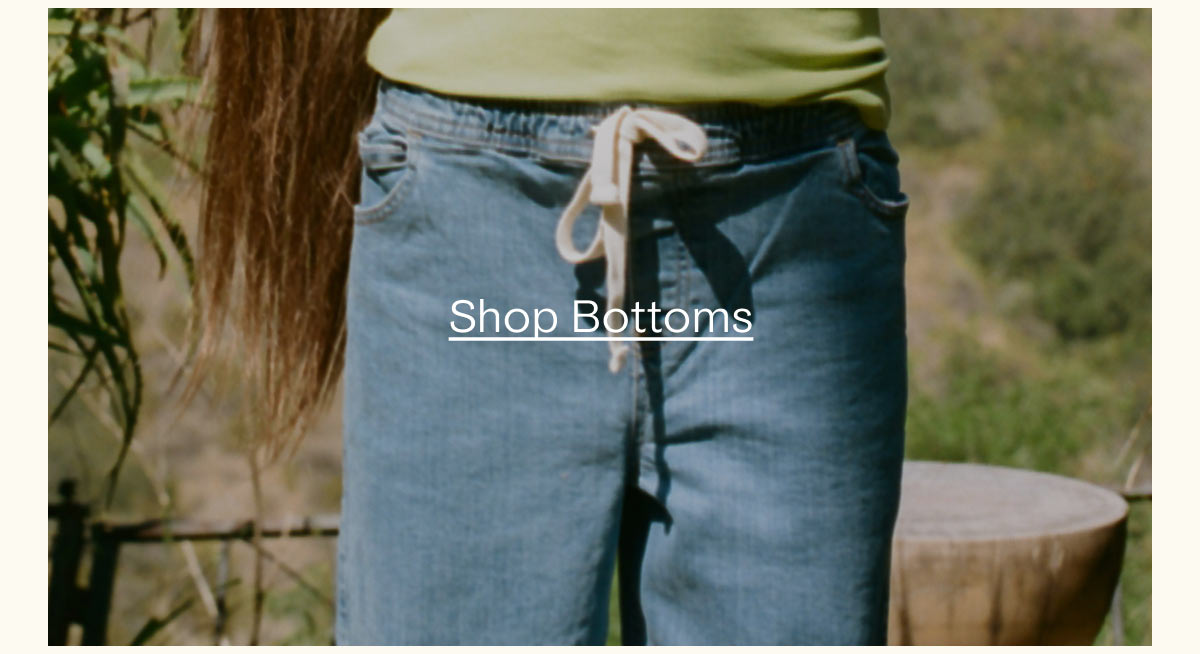 Shop Bottoms