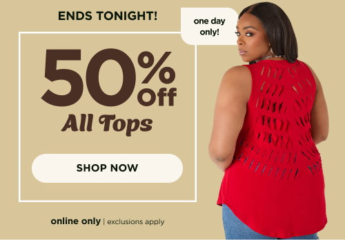 50% off Tops. Shop now