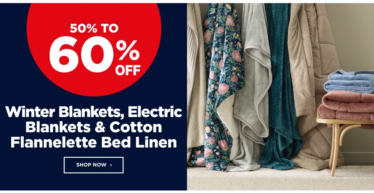 50% TO 60% OFF Winter Blankets, ElectricBlankets & Cotton Flannelette Bed Linen
