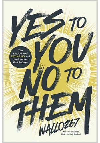 Yes to You, No to Them
