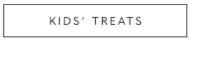 Kids' Treats