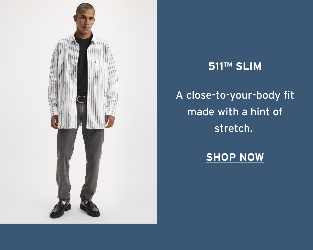 511™ SLIM