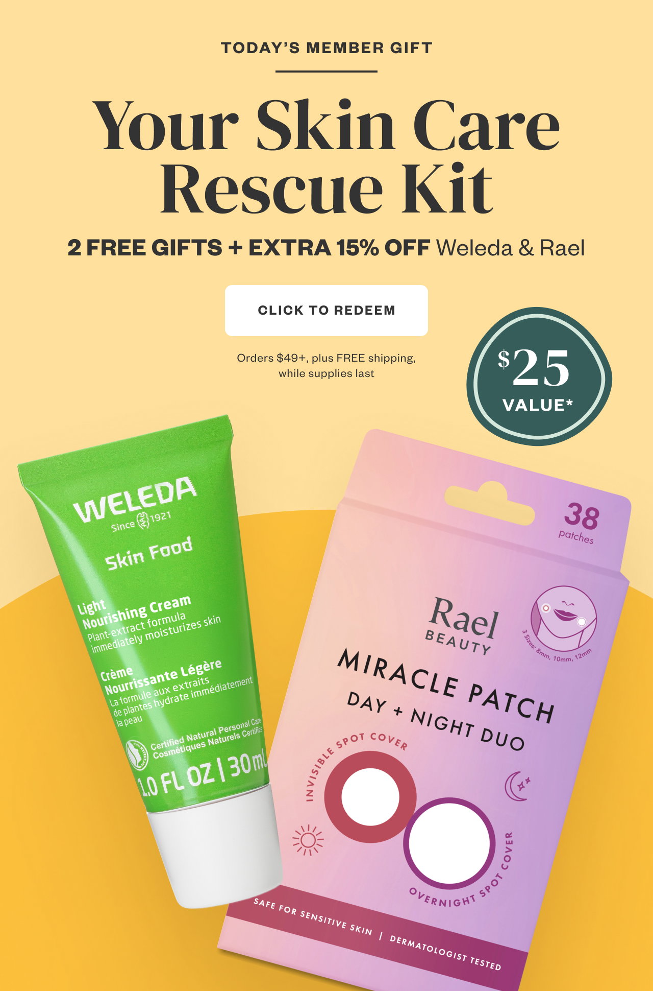 Your Skin Care Rescue Kit. Click to Redeem.