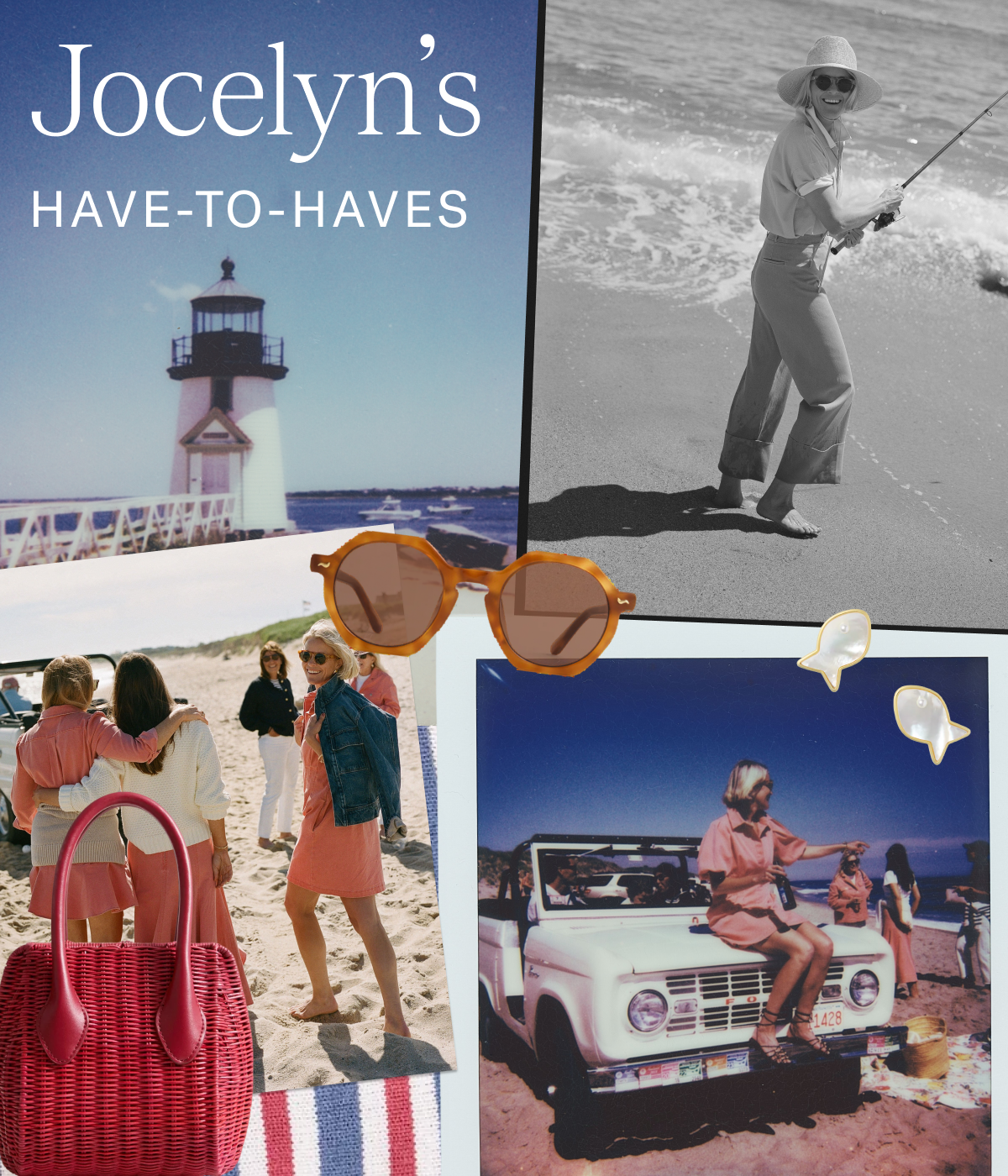 Jocelyn's Have-To-Haves