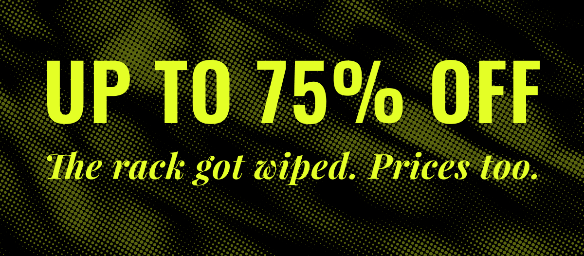 The Wipeout Sale waits for no one.