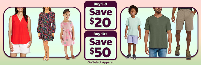 buy 5-9 save $20 or buy 10 or more save $50 on select apparel