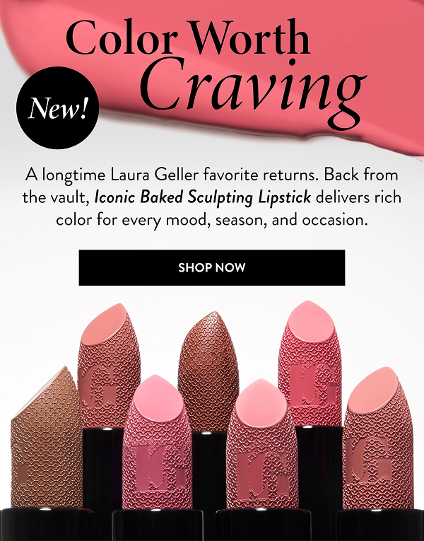 Color Worth Craving | Shop Now
