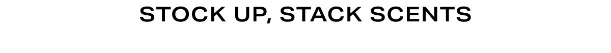 Grid - Stock Up, Stack Scents