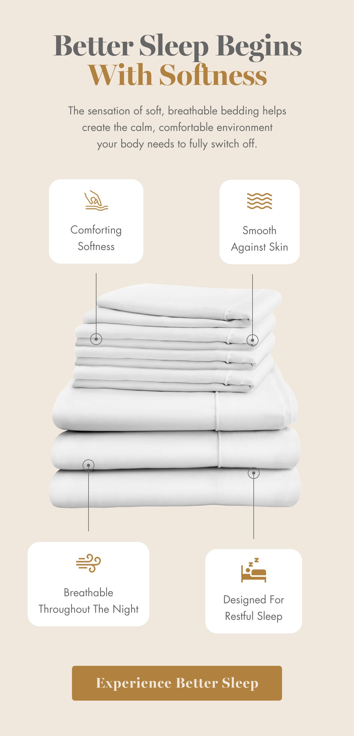 Better Sleep Begins With Softness