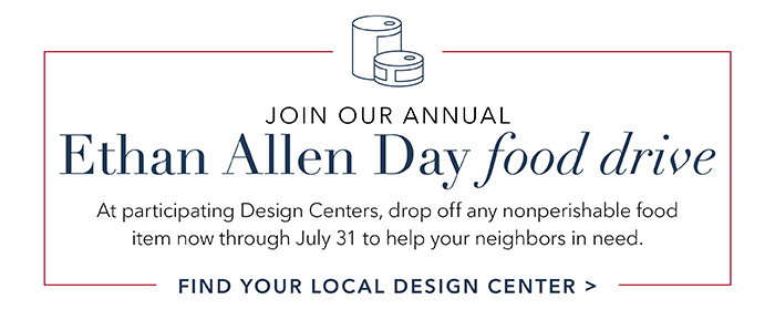 Ethan Allen Food Drive | Find a Design Center >