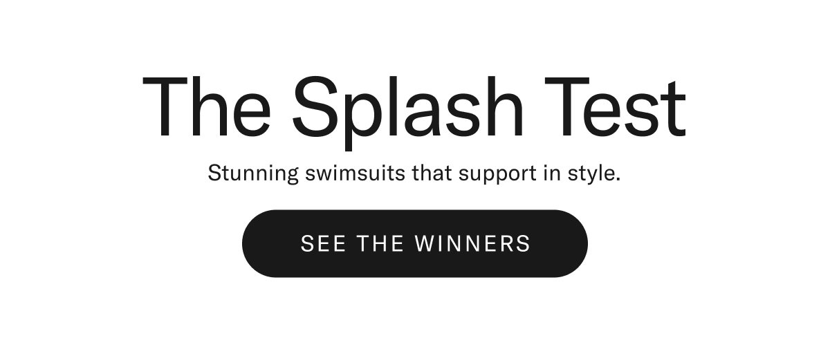 The Splash Test Winners