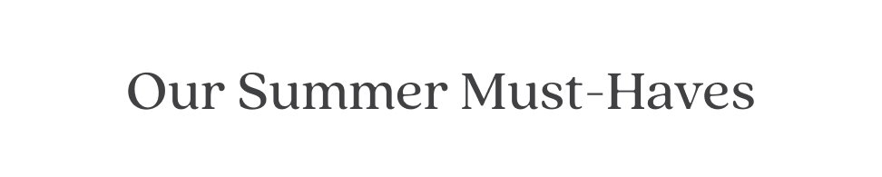 Picks for Summer