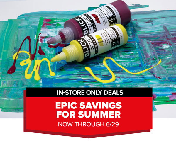Epic Savings for Summer Now Through 6/29