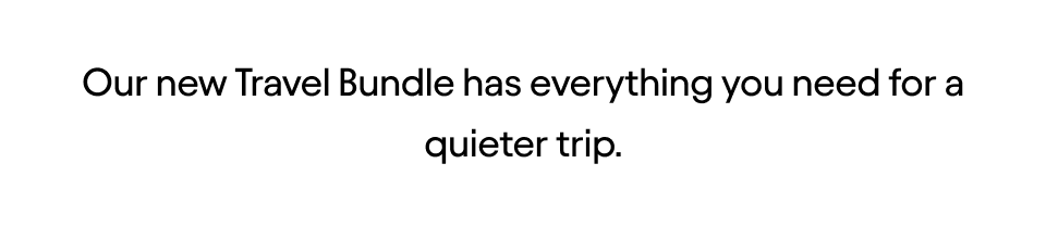 Meet our new Travel Bundle