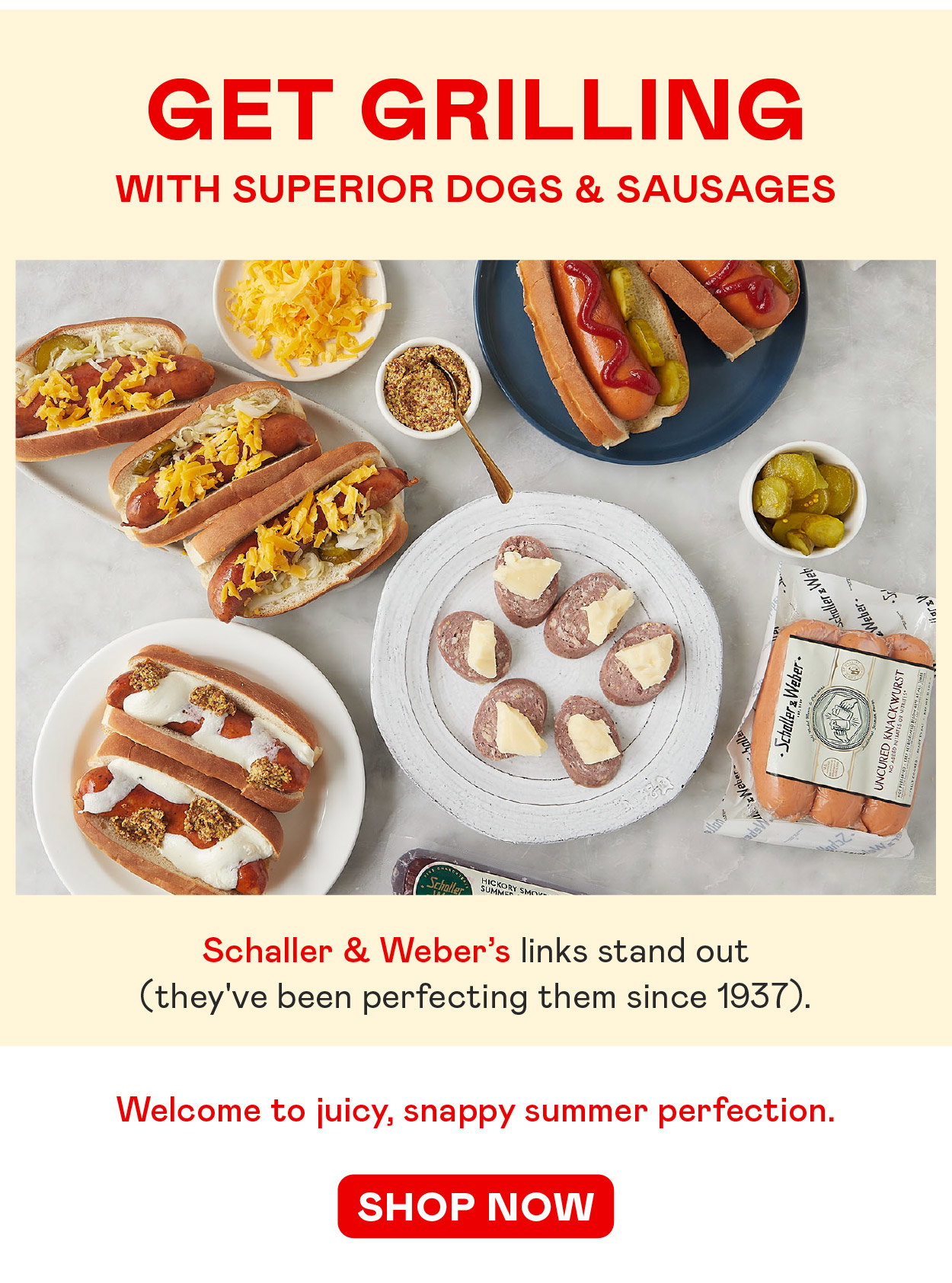 Get Grilling with Schaller & Weber​