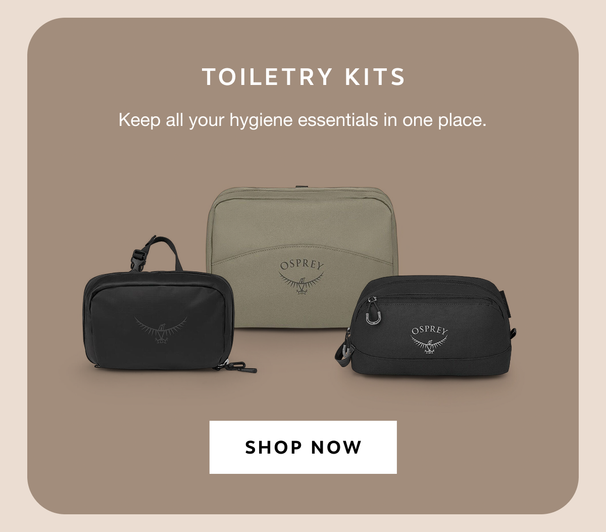 TOILETRY KITS