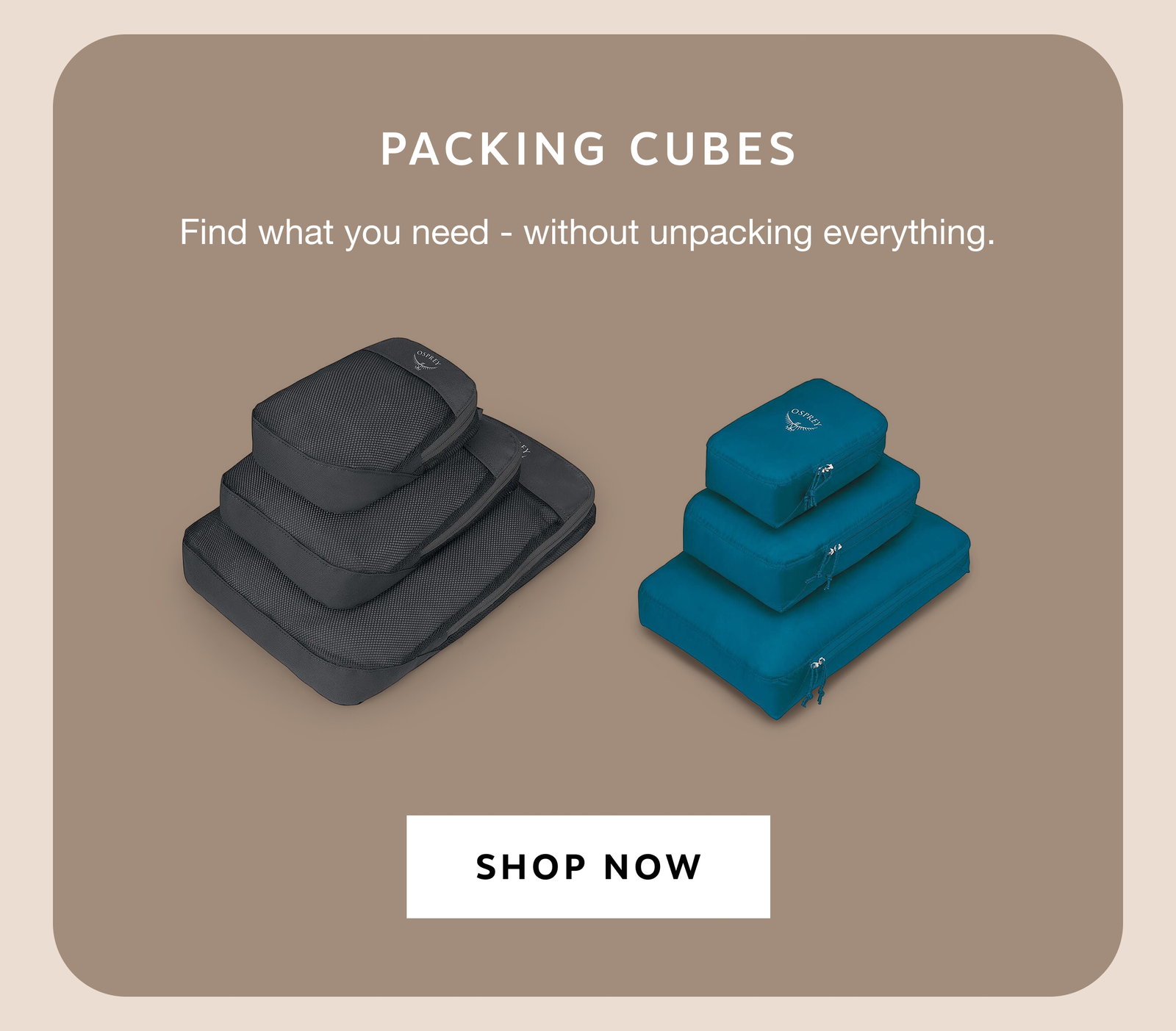 PACKING CUBES