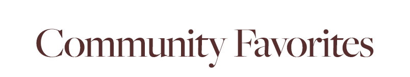 Community Favorites