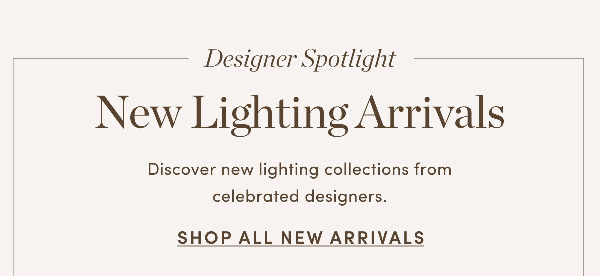 Shop Lighting New Arrivals