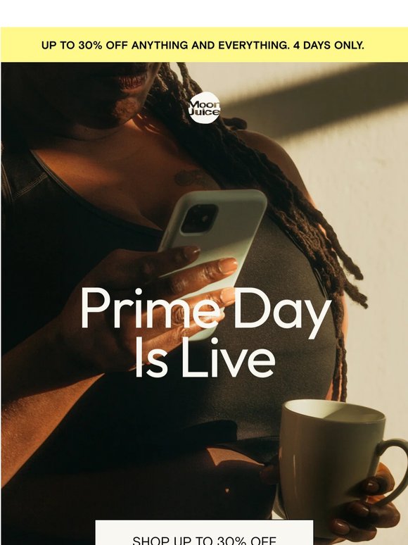 Prime Day is live 📦
