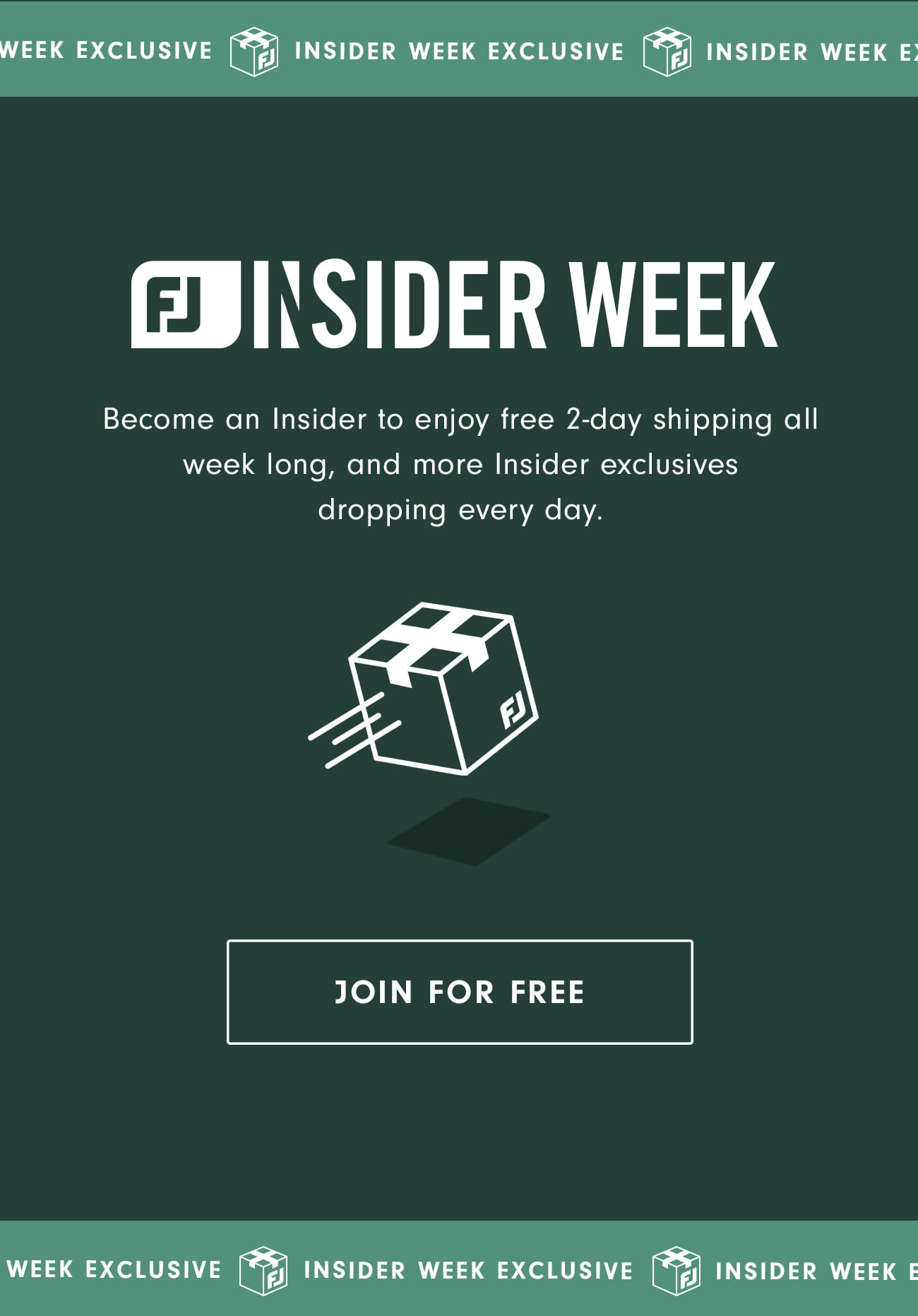 Become an Insider and Get Free 2-Day Shipping