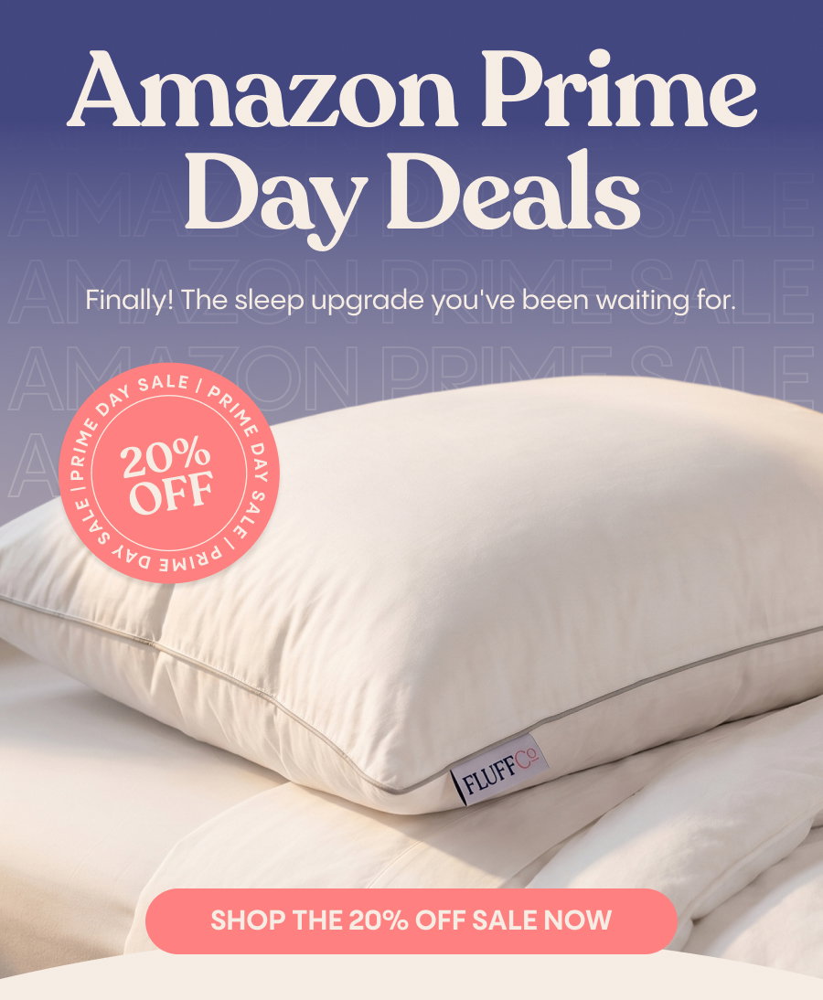 Amazon Prime Day Deals. Finally! The sleep upgrade you've been waiting for. Shop the 20% Off Sale Now.