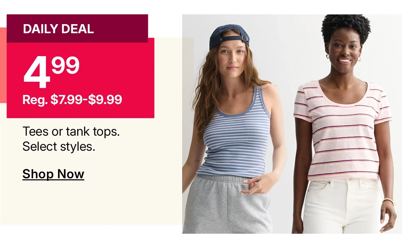 $4.99 tees or tank tops