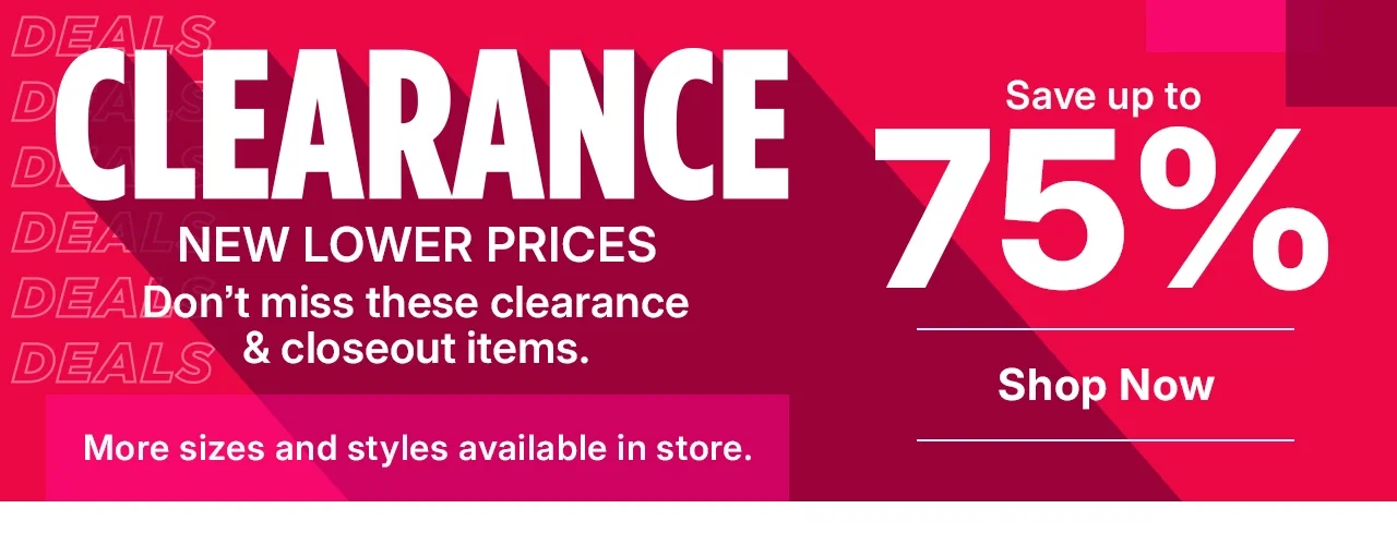 save up to 75%. shop clearance.