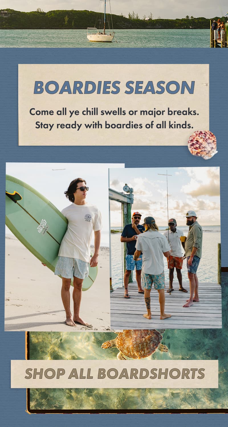 Come all ye chill swells or major breaks. Stay ready with boardies of all kinds.