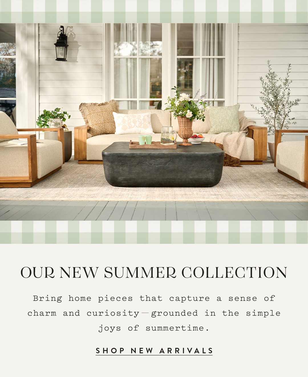 OUR SUMMER COLLECTION