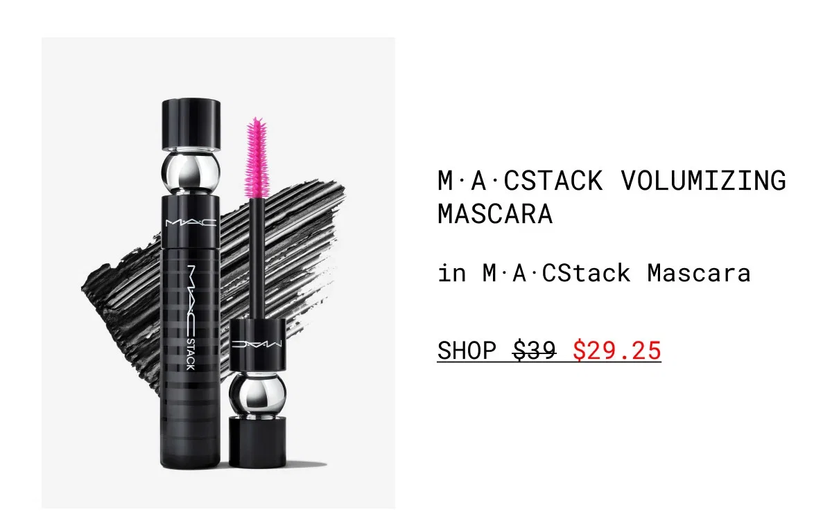 M·A·CSTACK VOLUMIZING MASCARA | in M·A·CStack Mascara | SHOP $29.25