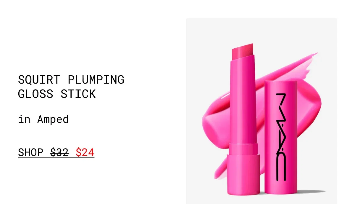 SQUIRT PLUMPING GLOSS STICK | in Amped | SHOP $24