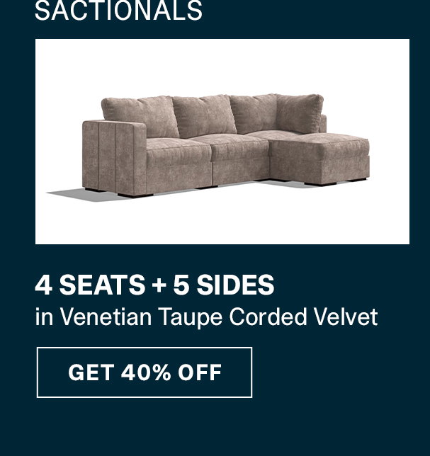 4 Seats + 5 Sides | GET 40% OFF >>