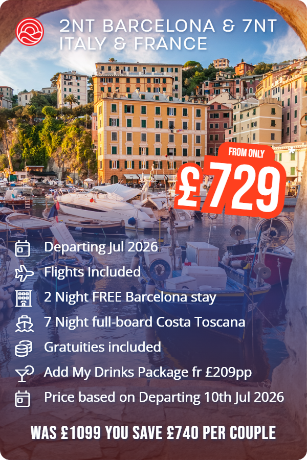 2nts Barcelona & 7nts Italy & France – Smart Holiday promotional image. From £649 Includes: Departing 10th Jul 2026, 2 Night FREE stay worth £XXX, 7 Night full-board Costa Toscana, Flights Included. WAS £XXX YOU SAVE £XXX PER COUPLE